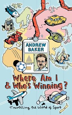 Book cover for Where Am I And Who's Winning?