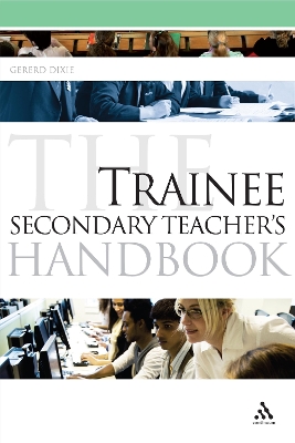 Cover of The Trainee Secondary Teacher's Handbook