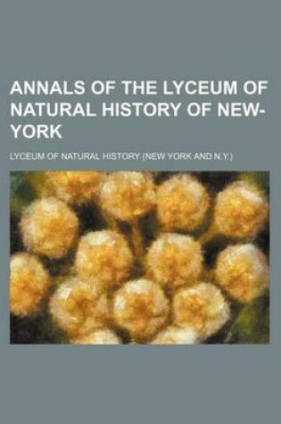 Cover of Annals of the Lyceum of Natural History of New-York (Volume 10 (1874))