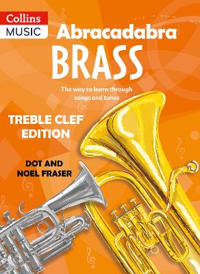 Cover of Abracadabra Brass: Treble Clef Edition (Pupil book)