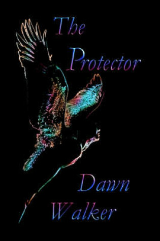 Cover of The Protector. A Novel