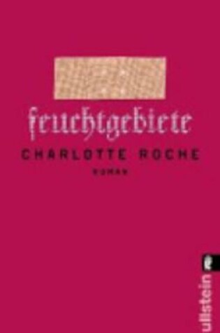 Cover of Feuchtgebiete