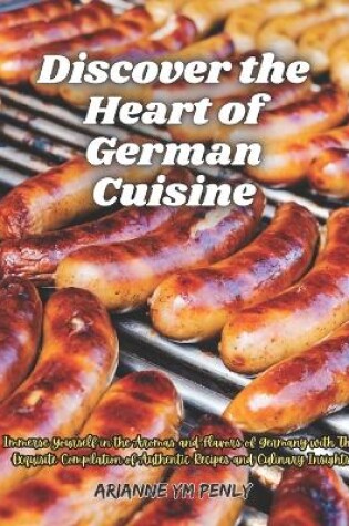 Cover of Discover the Heart of German Cuisine