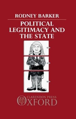 Book cover for Political Legitimacy and the State