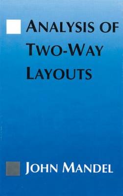 Book cover for The Analysis of Two-Way Layouts