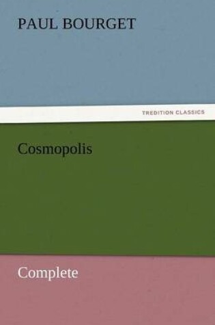 Cover of Cosmopolis - Complete