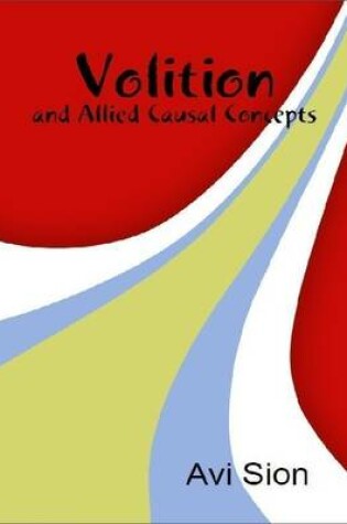 Cover of Volition and Allied Causal Concepts