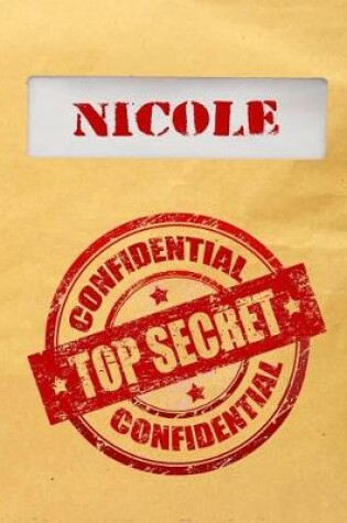Cover of Nicole Top Secret Confidential