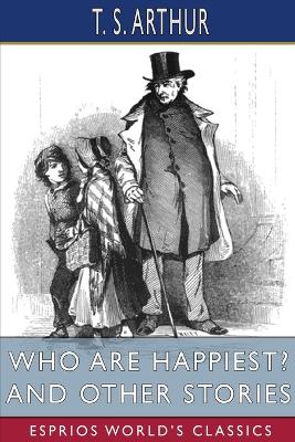 Book cover for Who Are Happiest? and Other Stories (Esprios Classics)