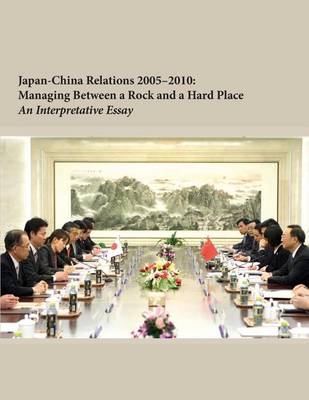 Book cover for Japan-China Relations 2005-2010