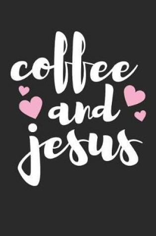 Cover of Coffee and Jesus