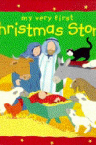 Cover of My Very First Christmas Story Book