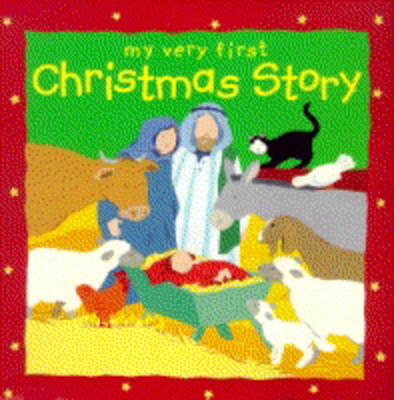 Book cover for My Very First Christmas Story Book