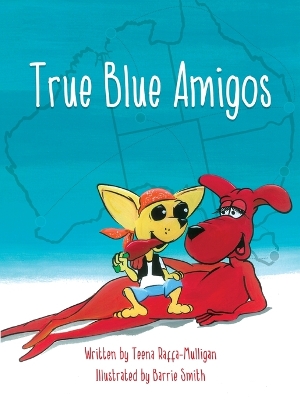 Book cover for True Blue Amigos