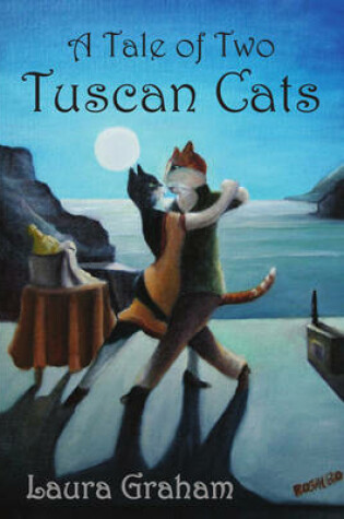 Cover of A Tale of Two Tuscan Cats
