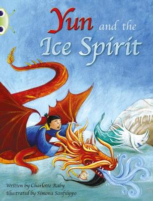 Cover of Bug Club Turquoise B/1A Yun and the Ice Spirit 6-pack