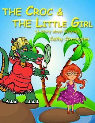 Book cover for The Croc & the Little Girl