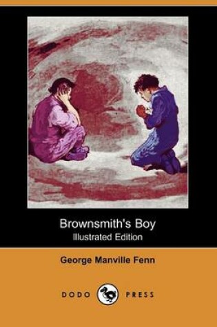 Cover of Brownsmith's Boy(Dodo Press)
