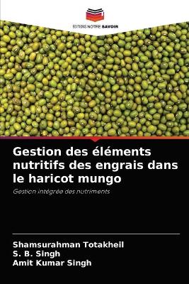 Book cover for Gestion des éléments nutritifs des engrais dans le haricot mungo