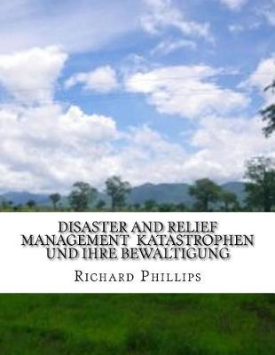 Book cover for Disaster and Relief Management Katastrophen Und Ihre Bewaltigung