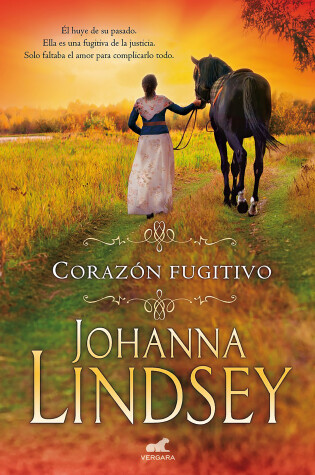 Cover of Corazon fugitivo (antes corazon en llamas)  /  Wildfire In His Arms