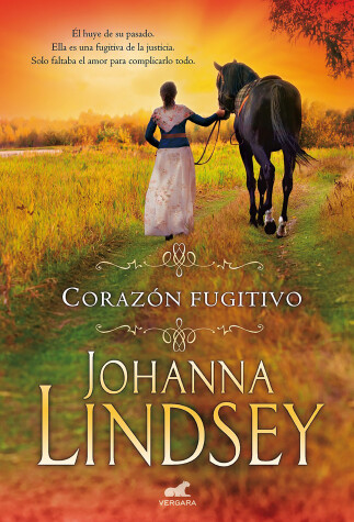 Book cover for Corazón fugitivo (antes corazón en llamas)  /  Wildfire In His Arms