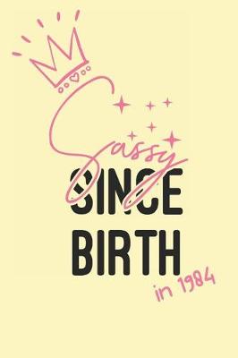 Book cover for Sassy Since Birth in 1984