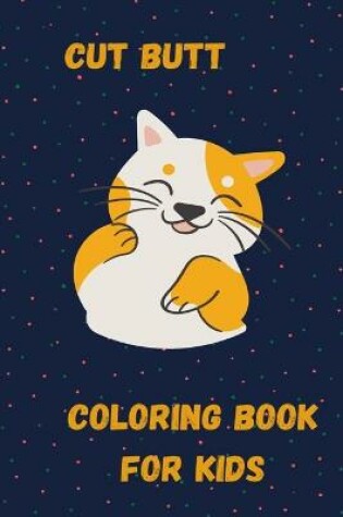 Cover of Cat butt Coloring book for Kids