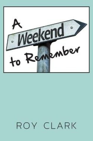 Cover of A Weekend to Remember