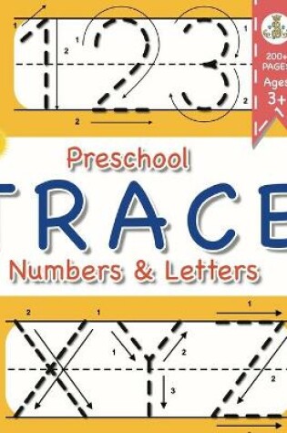 Cover of Preschool Trace Numbers and Letters