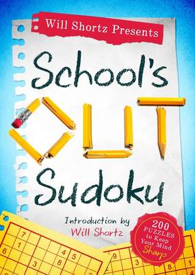 Book cover for Will Shortz Presents School's Out Sudoku