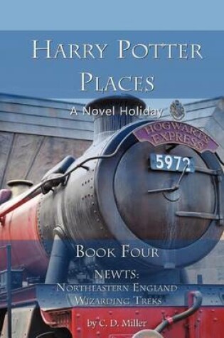 Cover of Harry Potter Places Book Four-Newts