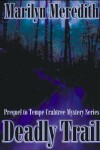 Book cover for Deadly Trail