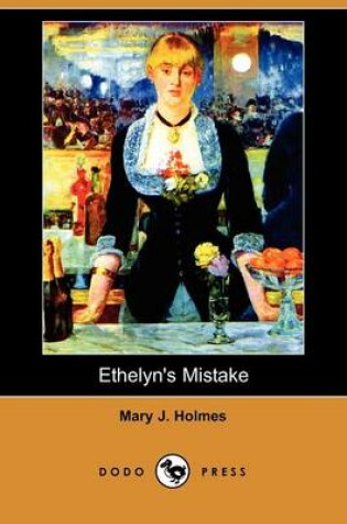 Cover of Ethelyn's Mistake (Dodo Press)