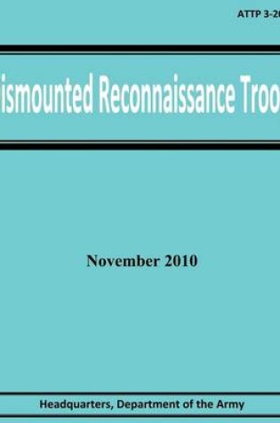 Cover of Dismounted Reconnaissance Troop (ATTP 3-20.97)