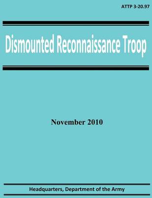 Book cover for Dismounted Reconnaissance Troop (ATTP 3-20.97)