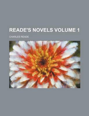 Book cover for Reade's Novels Volume 1