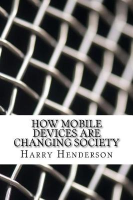 Book cover for How Mobile Devices Are Changing Society