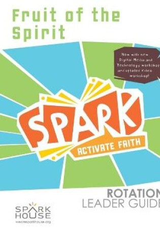 Cover of Spark Rot Ldr 2 ed Gd Fruit of the Spirit