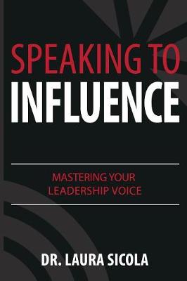 Cover of Speaking to Influence