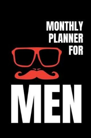 Cover of Monthly Planner for Men