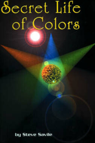 Cover of Secret Life of Colors