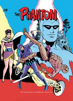 Book cover for The Phantom The Complete Series: The Charlton Years Volume 2