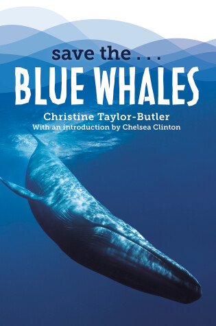 Cover of Save the...Blue Whales