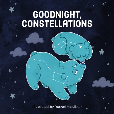 Book cover for Goodnight, Constellations