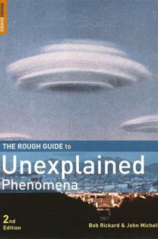 Cover of The Rough Guide to Unexplained Phenomena