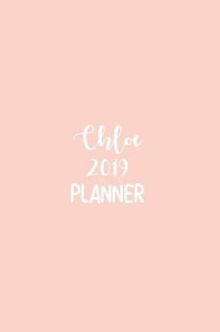 Cover of Chloe 2019 Planner