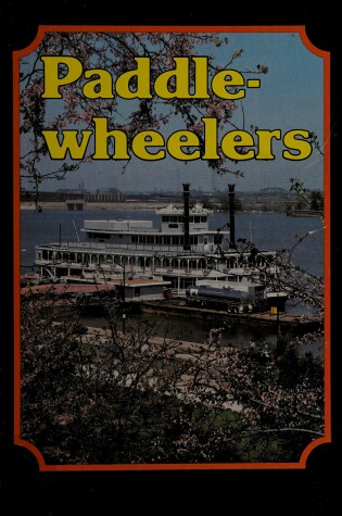 Cover of Paddlewheelers