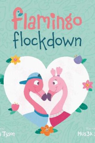 Cover of Flamingo Flockdown