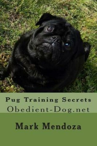 Cover of Pug Training Secrets